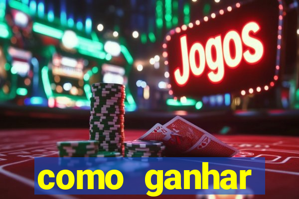 como ganhar dinheiro jogando gratis